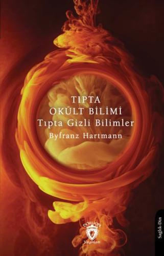 Kurye Kitabevi - Tıpta Okült Bilimi Tıpta Gizli Bilimler