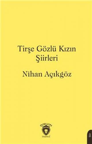 Kurye Kitabevi - Tirşe Gözlü Kızın Şiirleri