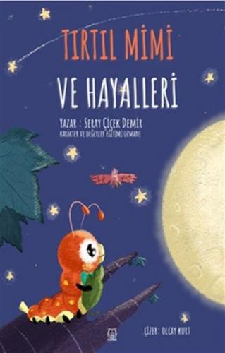 Kurye Kitabevi - Tırtıl Mimi ve Hayalleri