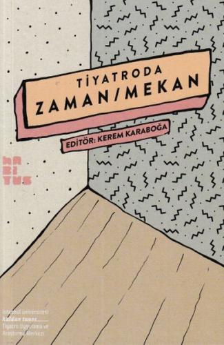 Kurye Kitabevi - Tiyatroda Zaman-Mekan