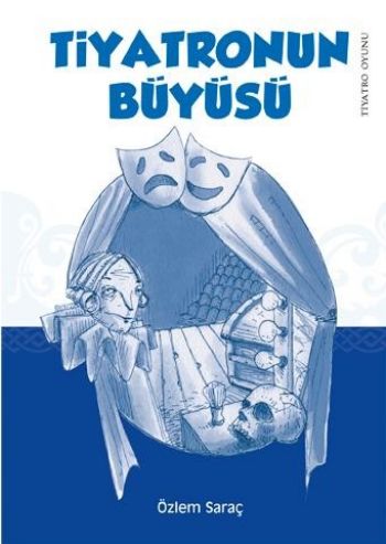 Kurye Kitabevi - Tiyatronun Büyüsü