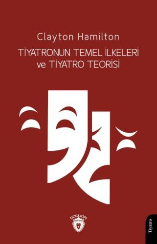 Kurye Kitabevi - Tiyatronun Temel İlkeleri ve Tiyatro Teorisi