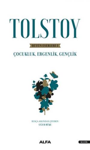 Kurye Kitabevi - Tolstoy Bütün Eserleri 1