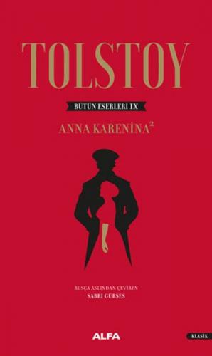 Kurye Kitabevi - Tolstoy Bütün Eserleri 9 Anna Karenina 2 Ciltli