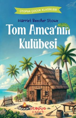 Kurye Kitabevi - Tom Amca’nın Kulübesi