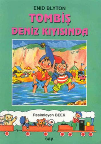 Kurye Kitabevi - Tombiş-07: Tombiş Deniz Kıyısında