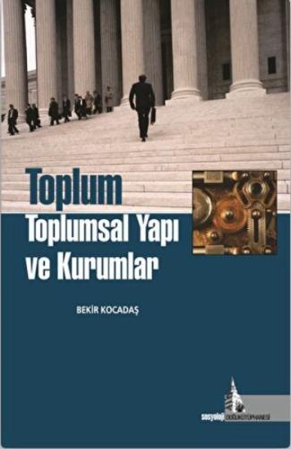 Kurye Kitabevi - Toplum Toplumsal Yapi ve Kurumlar