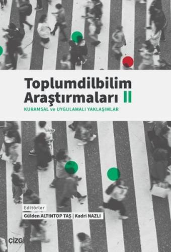 Kurye Kitabevi - Toplumdilbilim Araştırmaları II (Kuramsal ve Uygulama