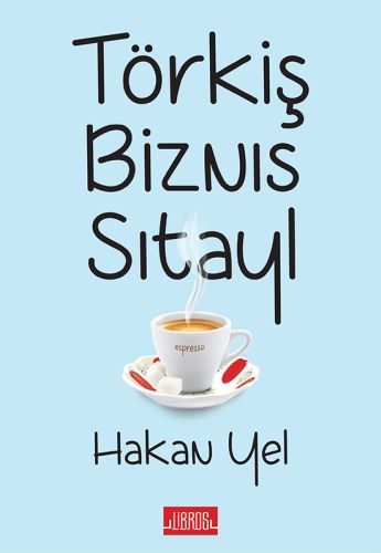 Kurye Kitabevi - Törkiş Biznıs Sıtayl