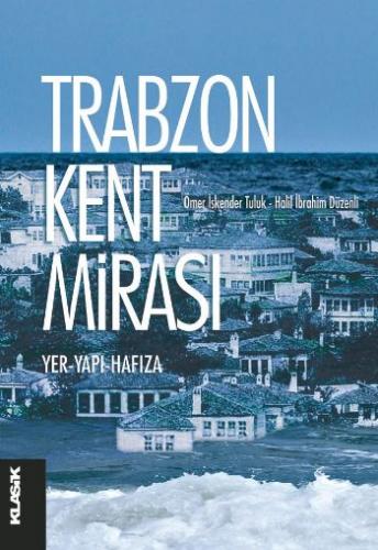 Kurye Kitabevi - Trabzon Kent Mirası