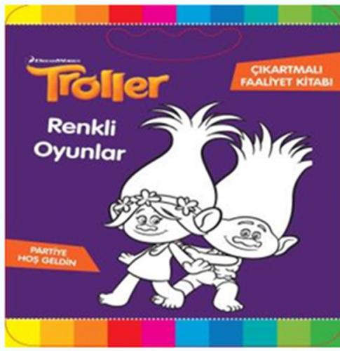 Kurye Kitabevi - Troller Renkli Oyunlar Çıkartmalı Faaliyet Kitabı