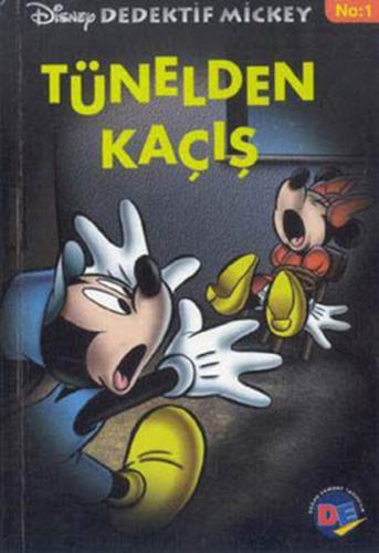 Kurye Kitabevi - Disney Dedektif Mickey-01: Tünelden Kaçış