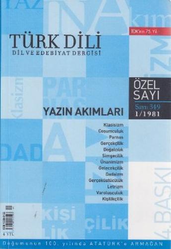 Kurye Kitabevi - Türk Dili Sayı 349 Yazın Akımları