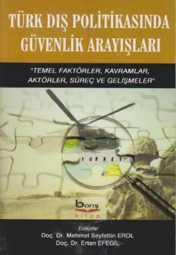 Kurye Kitabevi - Türk Dış Politikasında Güvenlik Arayışları