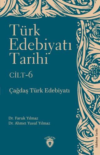 Kurye Kitabevi - Türk Edebiyatı Tarihi 6. Cilt Çağdaş Türk Edebiyatı