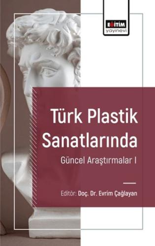 Kurye Kitabevi - Türk Plastik Sanatlarında Güncel Araştırmalar I
