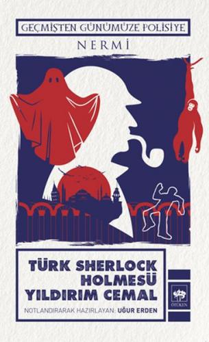 Kurye Kitabevi - Türk Sherlock Holmesü Yıldırım Cemal