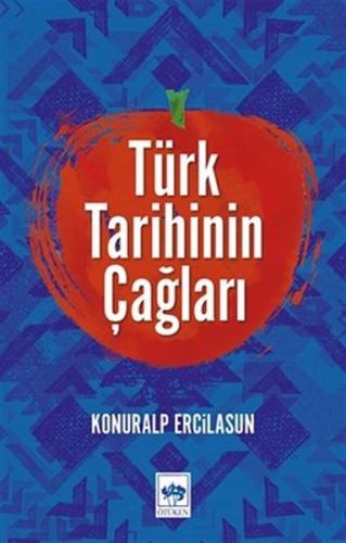 Kurye Kitabevi - Türk Tarihinin Çağları