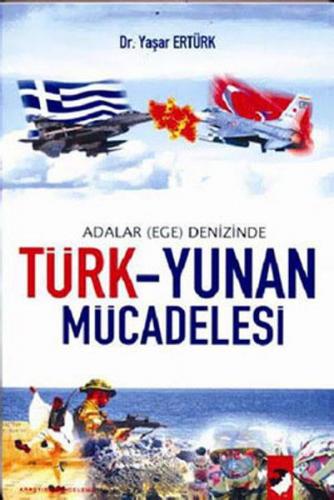 Kurye Kitabevi - Türk Yunan Mücadelesi Adalar Ege Denizinde