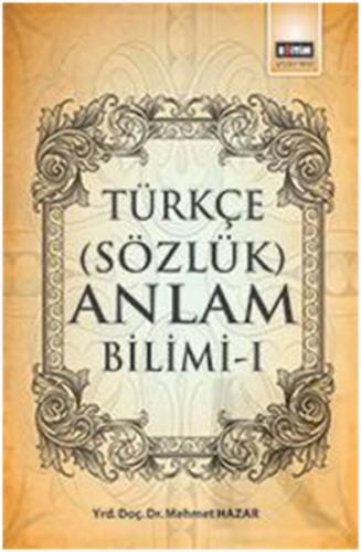 Kurye Kitabevi - Türkçe Sözlük Anlam Bilimi 1