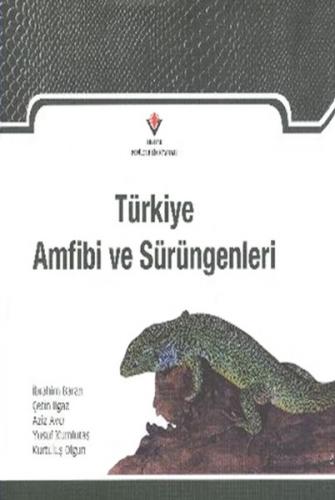 Kurye Kitabevi - Türkiye Amfibi ve Sürüngenleri (Ciltli)
