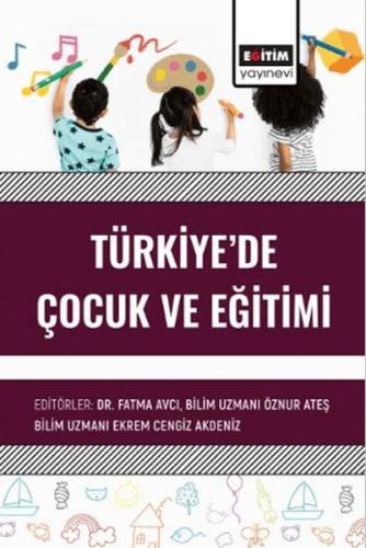 Kurye Kitabevi - Türkiye’de Çocuk Ve Eğitimi