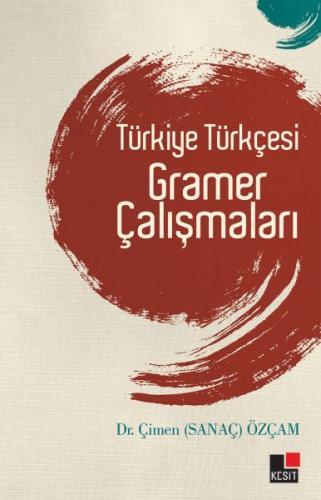 Kurye Kitabevi - Türkiye Türkçesi Gramer Çalışmaları
