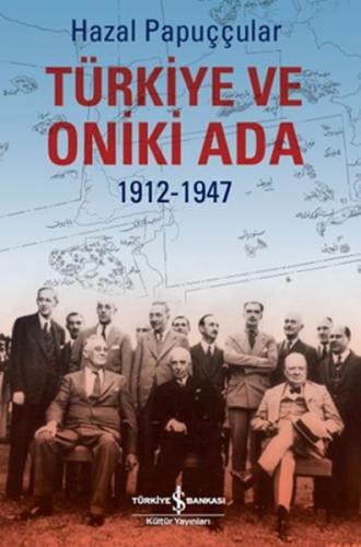Kurye Kitabevi - Türkiye ve Oniki Ada 1912-1947