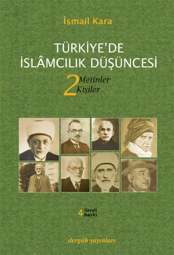 Kurye Kitabevi - Türkiye'de İslamcılık Düşüncesi - Metinler Kişiler-2