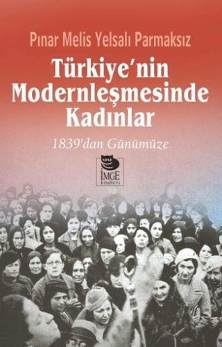 Kurye Kitabevi - Türkiye'nin Modernleşmesinde Kadınlar