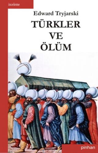 Kurye Kitabevi - Türkler ve Ölüm