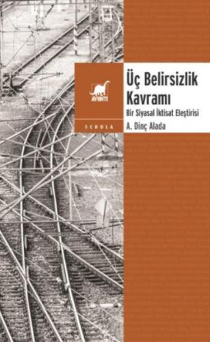 Kurye Kitabevi - Üç Belirsizlik Kavramı