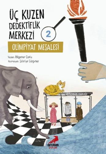 Kurye Kitabevi - Üç Kuzen Dedektiflik Merkezi 2- Olimpiyat Meşalesi