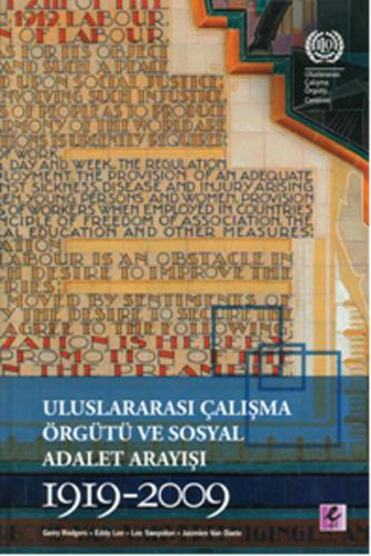 Kurye Kitabevi - Uluslararası Çalışma Örgütü Ve Sosyal Adalet Arayışı 