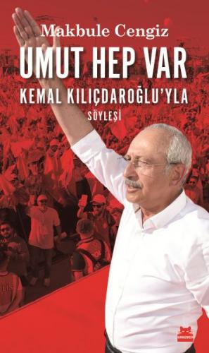 Kurye Kitabevi - Umut Hep Var - Kemal Kılıçdaroğlu’yla Söyleşi