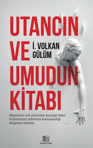 Kurye Kitabevi - Utancın Ve Umudun Kitabı