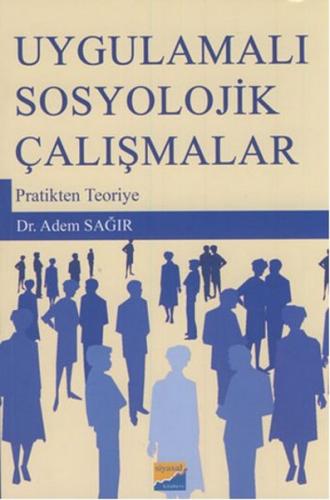 Kurye Kitabevi - Uygulamalı Sosyolojik Çalışmalar