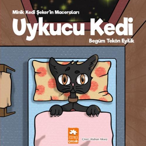 Kurye Kitabevi - Uykucu Kedi - Minik Kedi Şeker’in Maceraları