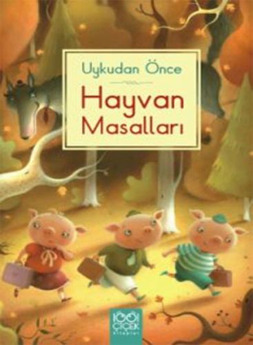 Kurye Kitabevi - Uykudan Önce Hayvan Masalları