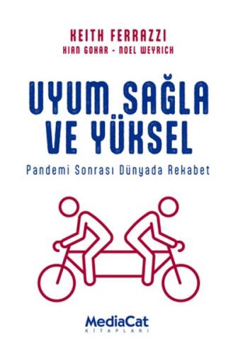 Kurye Kitabevi - Uyum Sağla ve Yüksel - Pandemi Sonrası Dünyada Rekabe