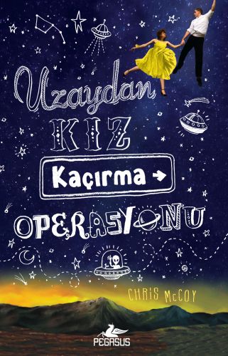 Kurye Kitabevi - Uzaydan Kız Kaçırma Operasyonu