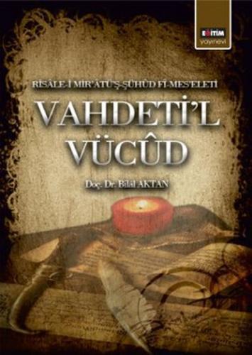 Kurye Kitabevi - Vahdeti'l Vücud Risale i Mir'atü'ş Şühud Fi Mes'eleti