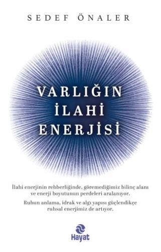 Kurye Kitabevi - Varlığın İlahi Enerjisi