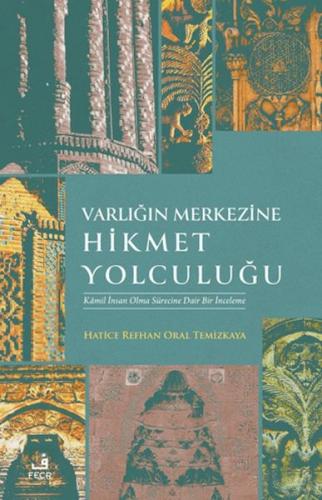 Kurye Kitabevi - Varlığın Merkezine Hikmet Yolculuğu