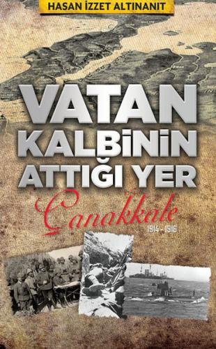 Kurye Kitabevi - Vatan Kalbinin Attığı Yer Çanakkale