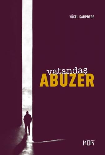 Kurye Kitabevi - Vatandaş Abuzer - (25. Yıl Özel Baskı)