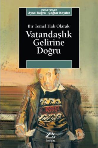 Kurye Kitabevi - Bir Temel Hak Olarak Vatandaşlık Gelirine Doğru