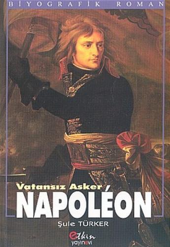 Kurye Kitabevi - Vatansiz Asker Napoleon