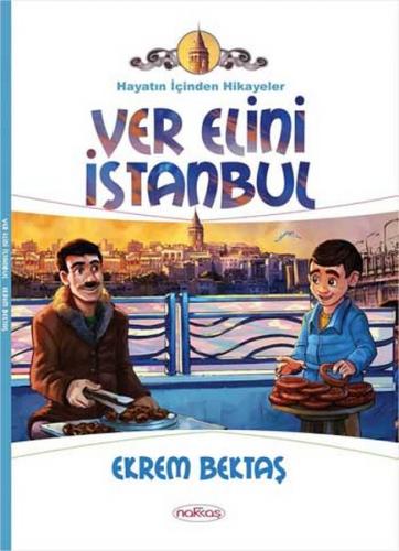 Kurye Kitabevi - Ver Elini İstanbul Hayatın İçinden Hikayeler