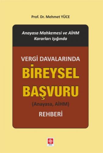 Kurye Kitabevi - Vergi Davalarında Bireysel Başvuru-Anayasa AİHM Rehbe